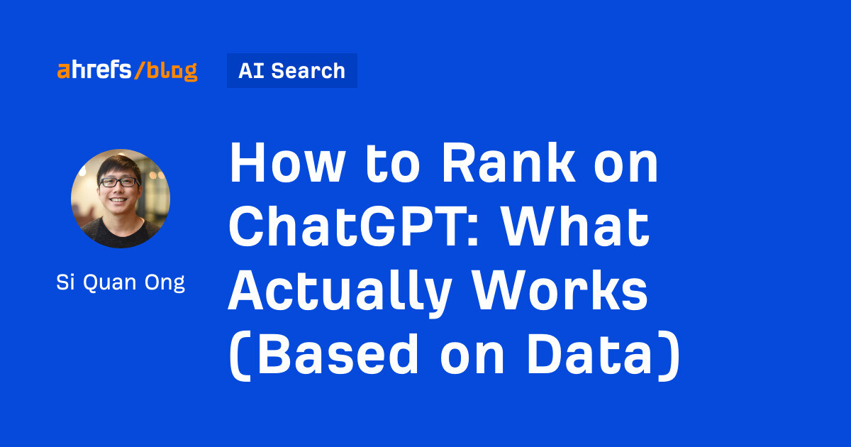 AI Advertising And Marketing Brief: Exactly How to Rank on ChatGPT: What In Fact Functions (Based on Data)